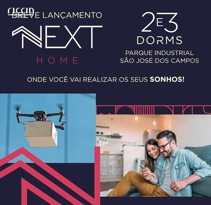 NEXT HOME - Lançamento no Parque Industrial em São José dos Campos | Apartamento de 76 m² com 3 Dormitórios e até 3 Suítes